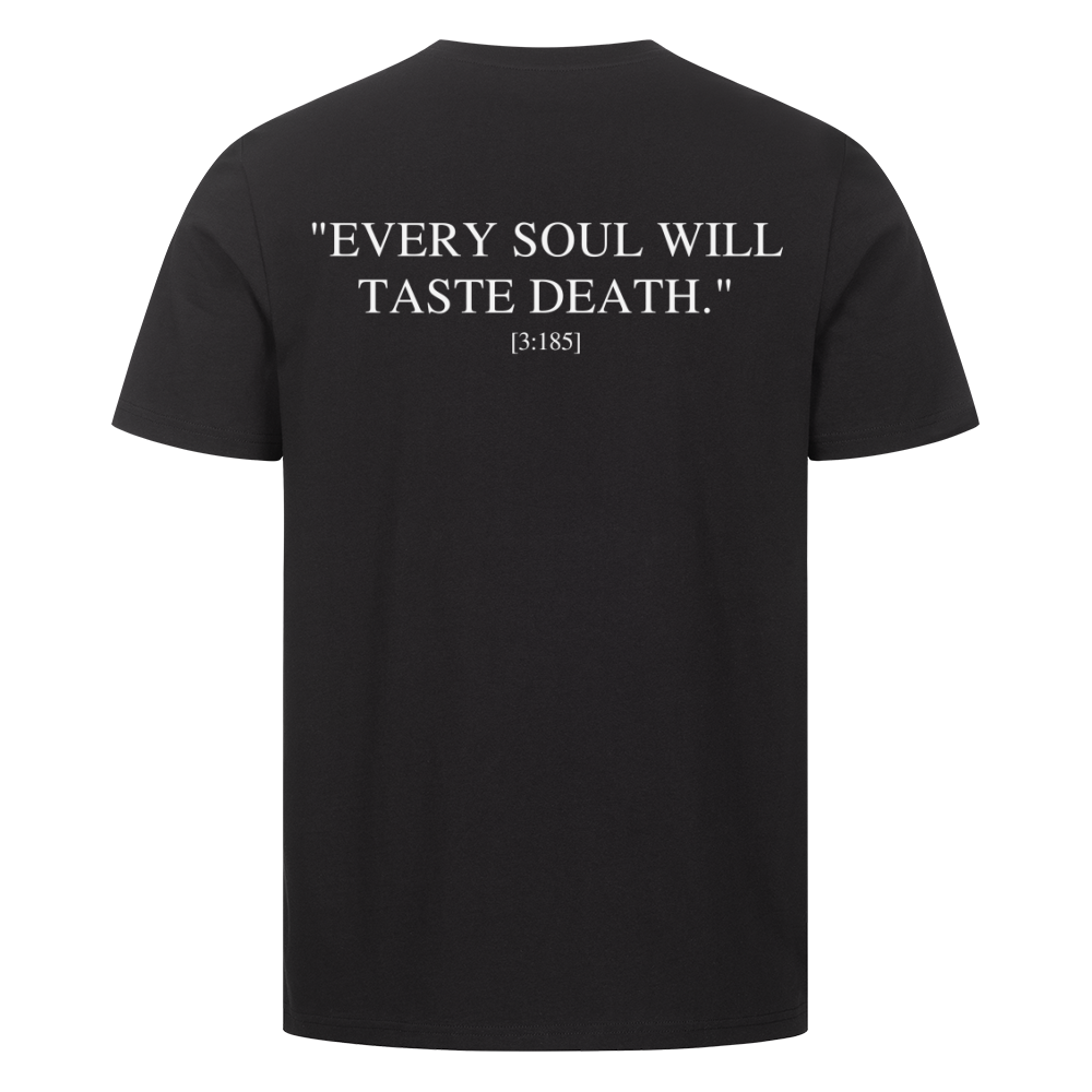 Every soul will taste death - Premium T-Shirt Schwarz