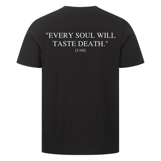 Every soul will taste death - Premium T-Shirt Schwarz