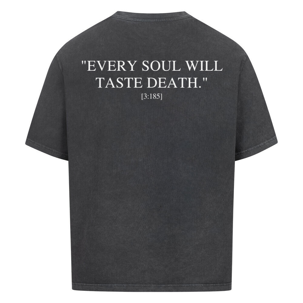 Every soul will taste death - Oversized Shirt Washed Black