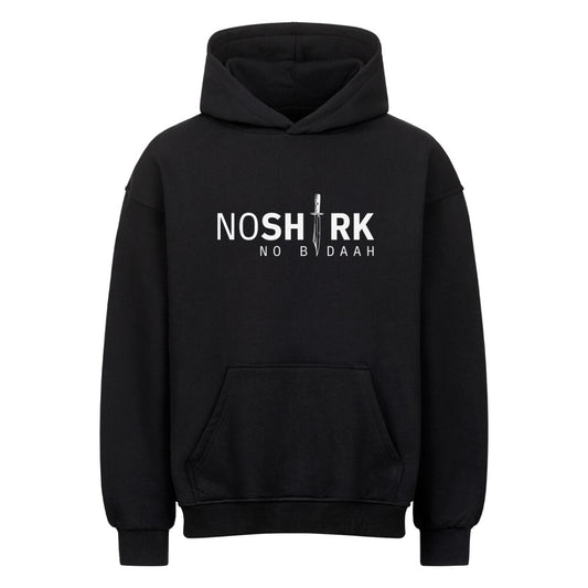 No Shirk - Oversized Hoodie Schwarz